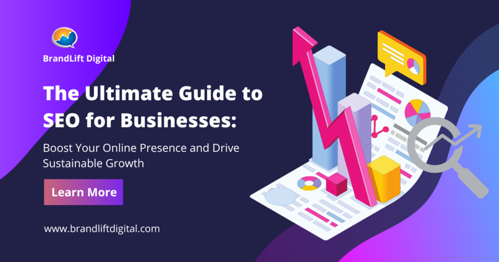 Ultimate Guide to SEO for Businesses: Boost Online Presence and Growth