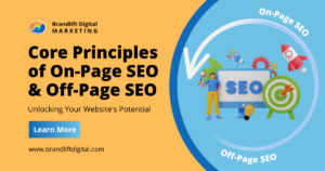 Core Principles of On-Page SEO and Off-Page SEO - Brandlift Digital Marketing
